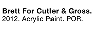 Brett for Cutler and Gross